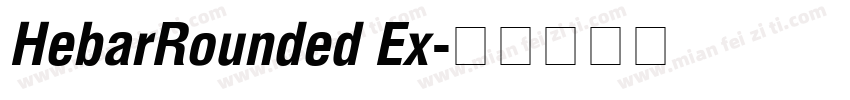 HebarRounded Ex字体转换
